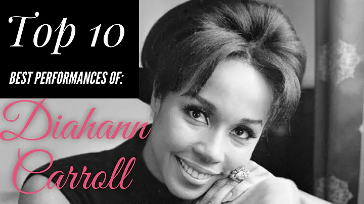 Diahann Carroll - Top 10 Best Performances
