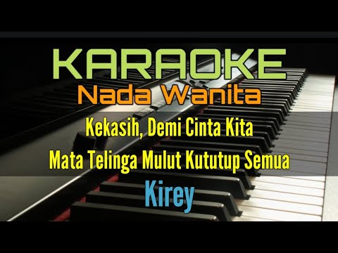 RINDANG TAK BERBUAH / KARAOKE (KIREY)