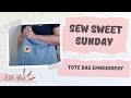 Sew sweet sunday