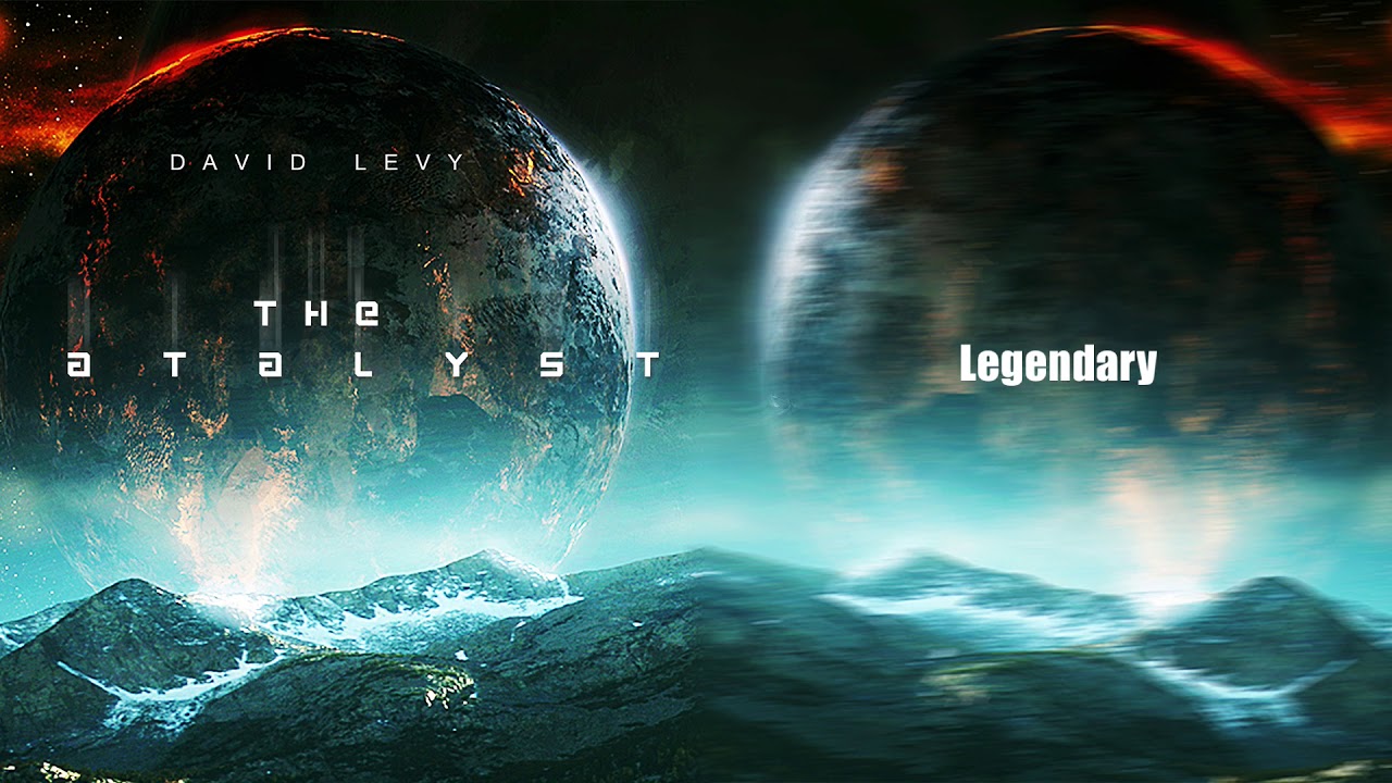 Watch Legendary | The Catalyst | Epic Hybrid Orchestral || David Levy on YouTube Watch Legendary | The Catalyst | Epic Hybrid Orchestral || David Levy on YouTube