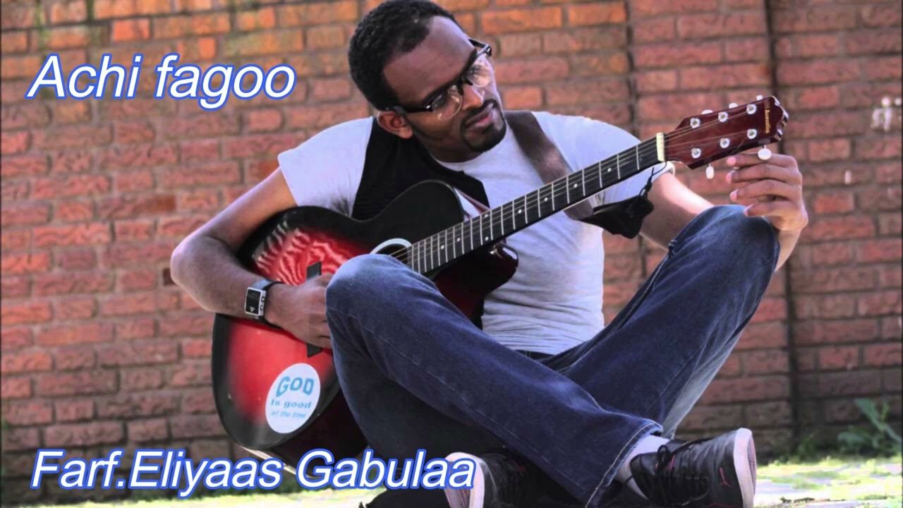 Eliyaas Gabulaa || achi fagoo #music #mezmur