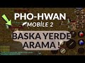Mobile2 Siyah Fırtına Pho-Hwan KESİN VE NET KONUMU