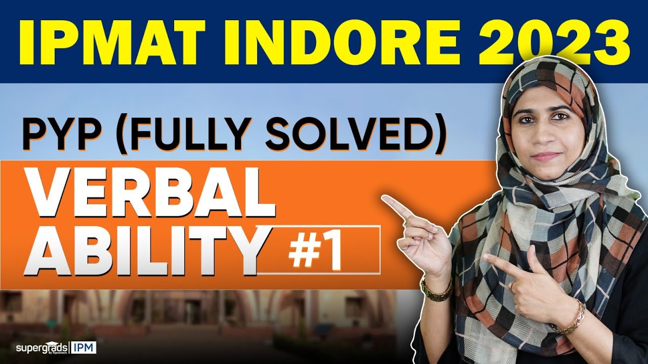 IPMAT 2024 Preparation | PYQs 2023 Verbal Ability Questions (1to24 ...