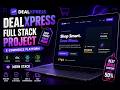 DealXpress – Smart E-commerce with Real-Time Negotiation + Delivery Platform | Full Demo