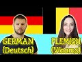 Similarities Between German and Belgian Dutch (Flemish)