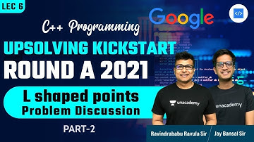 L shaped points Problem Code | L:6.2 | Kickstart Round A 2021 | C++ Programming | RBR | Jay Bansal