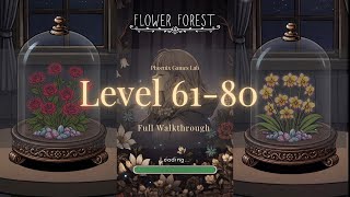 Level 61-80 🔍 Flower Forest Full Walkthrough | Relax & Solve 
