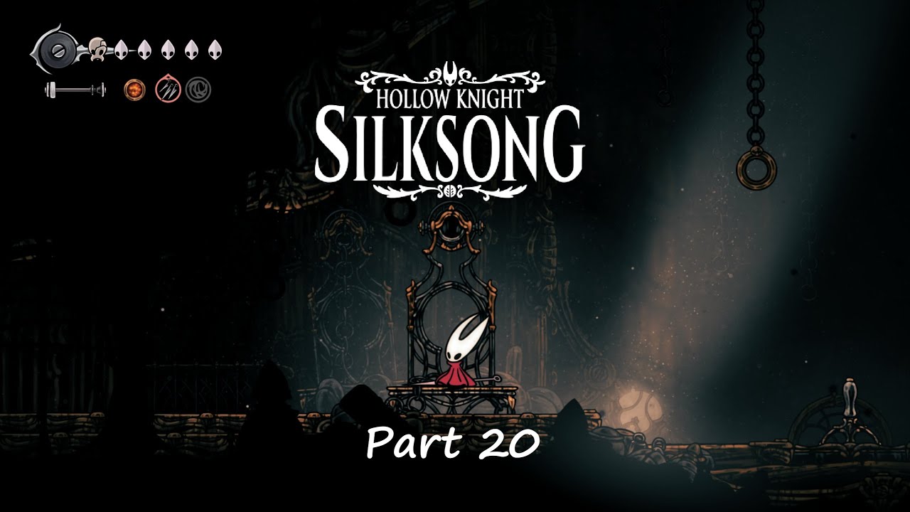 Hollow Knight Silksong Part 20 Стальная душа
