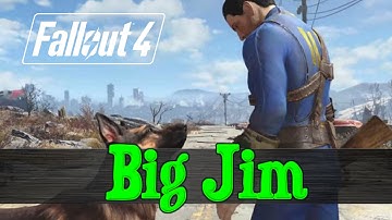 Fallout 4 - Big Jim [Unique Weapon]