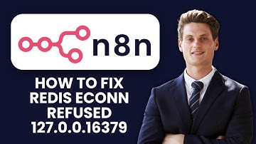 How to Fix n8n Redis ECONNREFUSED 127 0 0 16379 🔧 Fix Connection Refused Error