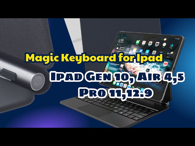 Bao da bàn phím Magic keyboard for ipad gen 10, air 4,5 Pro 11,12.9 inch - Cảnh Hà Mobile