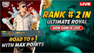 SOON TOP 1 INSHALLAH IN ULTIMATE ROYALE| Pubg Mobile | HOW SAMI