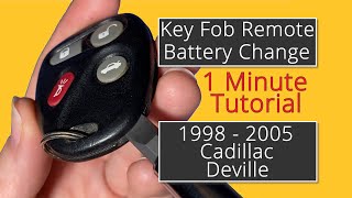 How To Replace A 1998 - 2005 Cadillac Deville Key Fob Remote Battery