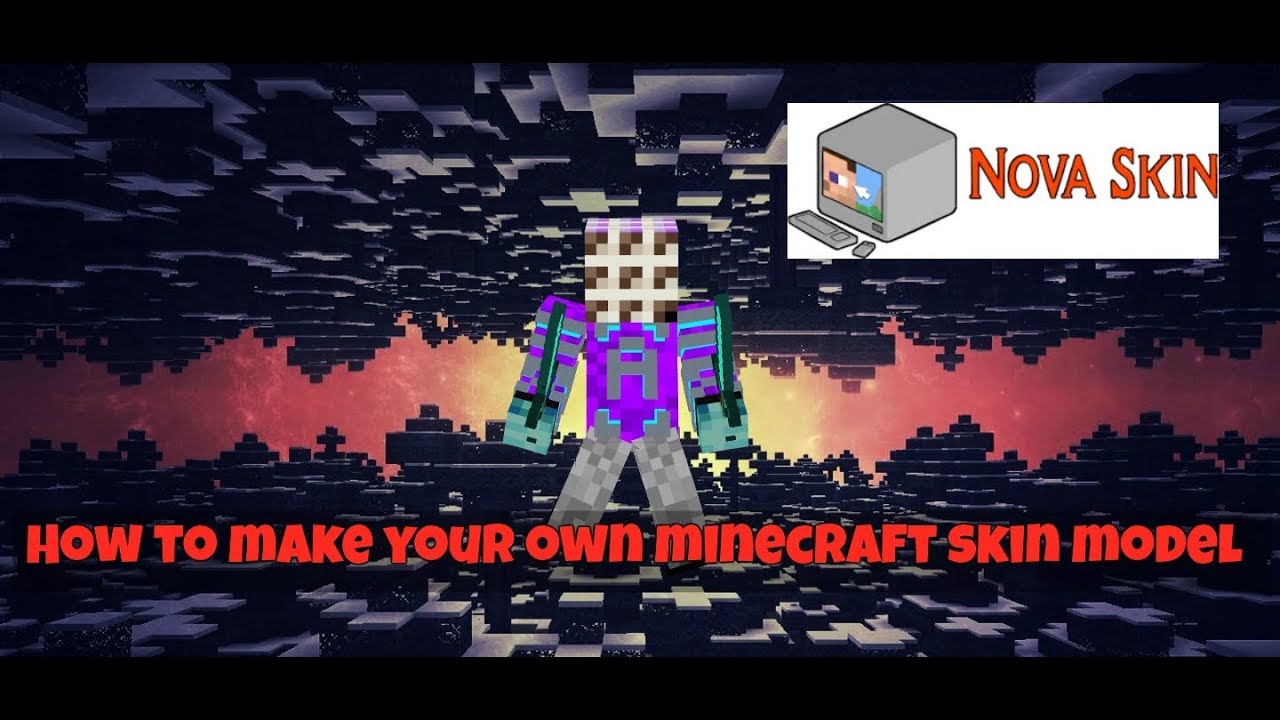 Minecraft Nova Skin Tutorial How To Make Your Own Minecraft Skin Model Anglocube Youtube