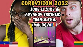REACTION TO Zdob şi Zdub, Advahov Bros - Trenuleţul (Moldova🇲🇩 Eurovision 2022) FIRST TIME HEARING