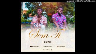 Kaizac - Sem Ti (Audio)