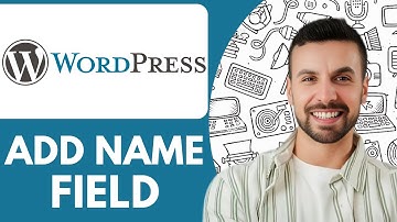 How to Add Name Field in Wordpress - 2026 (Step by Step)