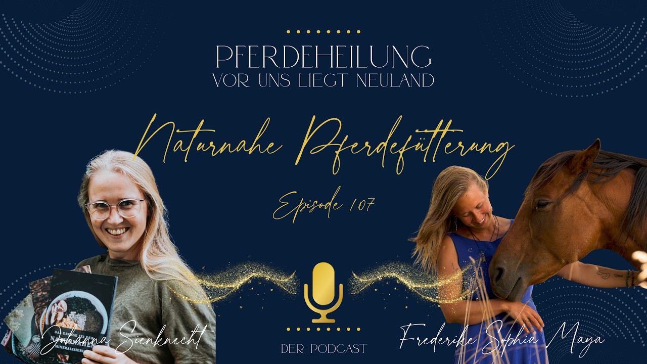 Naturnahe Pferdefütterung | Johanna Sienknecht und Frederike