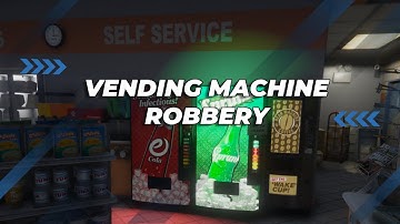 Fivem Vending Machine Robbery
