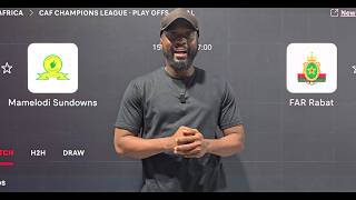 Mamelodi Sundowns Vs Far Rabat The Road To The Caf Chdanions League Final