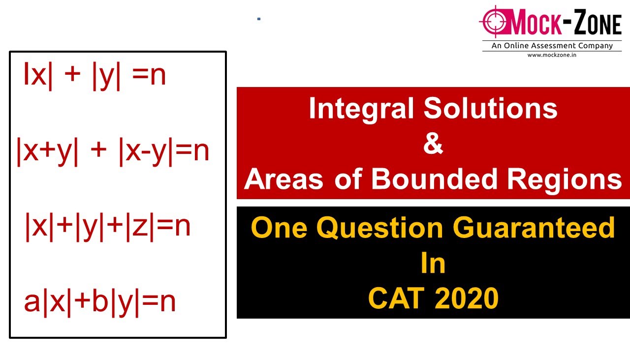 CAT 2020 Most Repeated Concept || Integral Solutions & Area of Bounded ...