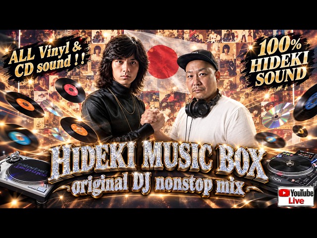 FULL VINYL and CD set / 西城秀樹 ・HIDEKI MUSIC BOX / DJ nonstop