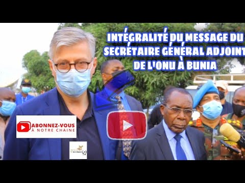 Les principales promesses à Bunia du Secrétaire Général Adjoint de l'ONU, Jean-Pierre Lacroix