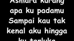 Asmara   Setia Band lirik  - Durasi: 4:27. 
