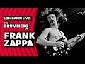 Lombardi Live! The Drummers Of Frank Zappa (Episode 45)