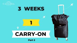 How to Pack for 3 week Trip. The ultimate guide Part 2
