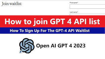 How to Join API waitlist in chat GPT- 4 | How to join gpt 4 waitlist for free