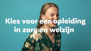 Opleidingen in Zorg en Welzijn | #ikzorg Ontdek Zorg en Welzijn
