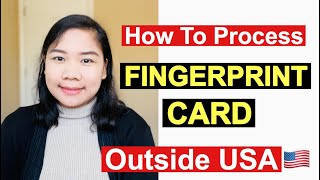 How to Process FINGERPRINT CARD outside USA? Alissa Lifestyle Vlog