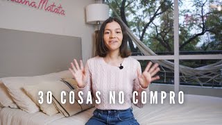 30 cosas que ya no compro ni uso - Minimalismo