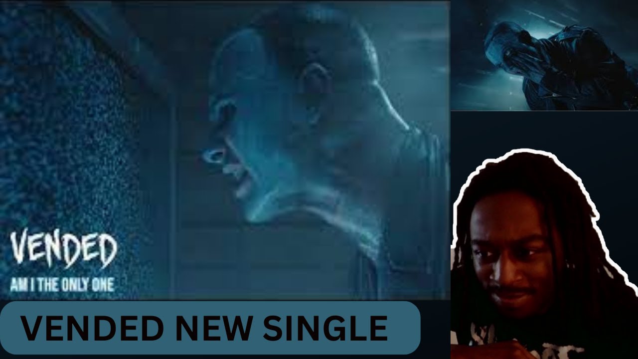 Vended - Am I The Only One (Official Music Video) Reaction - YouTube