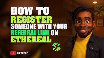 How To Register Your Referral On Ethereal in 2025 (STEP BY STEP GUIDE) || Sir Terapi