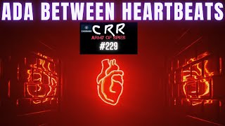 Cardano (ADA) Between Heartbeats | Cardano Rumor Rundown #229