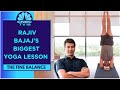 Cure what must not be endured  endure what cannot be cured yoga lessons with rajiv bajaj