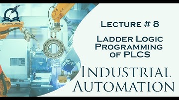 Ladder Logic Diagrams for PLCs | Industrial Automation