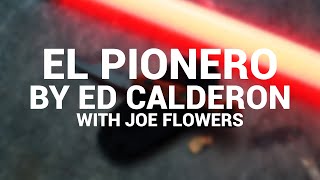 Joe Flowers and Ed Calderon (edsmanifesto) talk about EL PIONERO