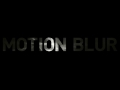 Noisia Motion Blur Outer Edges mp3