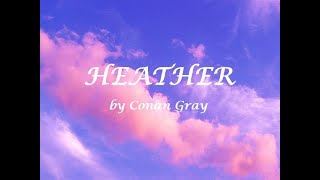 Heather (Conan Gray) || covered by sri 1 hour loop