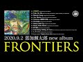 M01 START! - 2020.9.2発売 葉加瀬太郎『FRONTIERS』収録