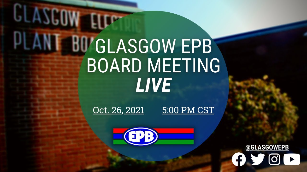 Glasgow Electric Plant Board Meeting October 26, 2021 YouTube