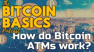 Bitcoin Basics: #6 How do Bitcoin ATMs work? (37) screenshot 5