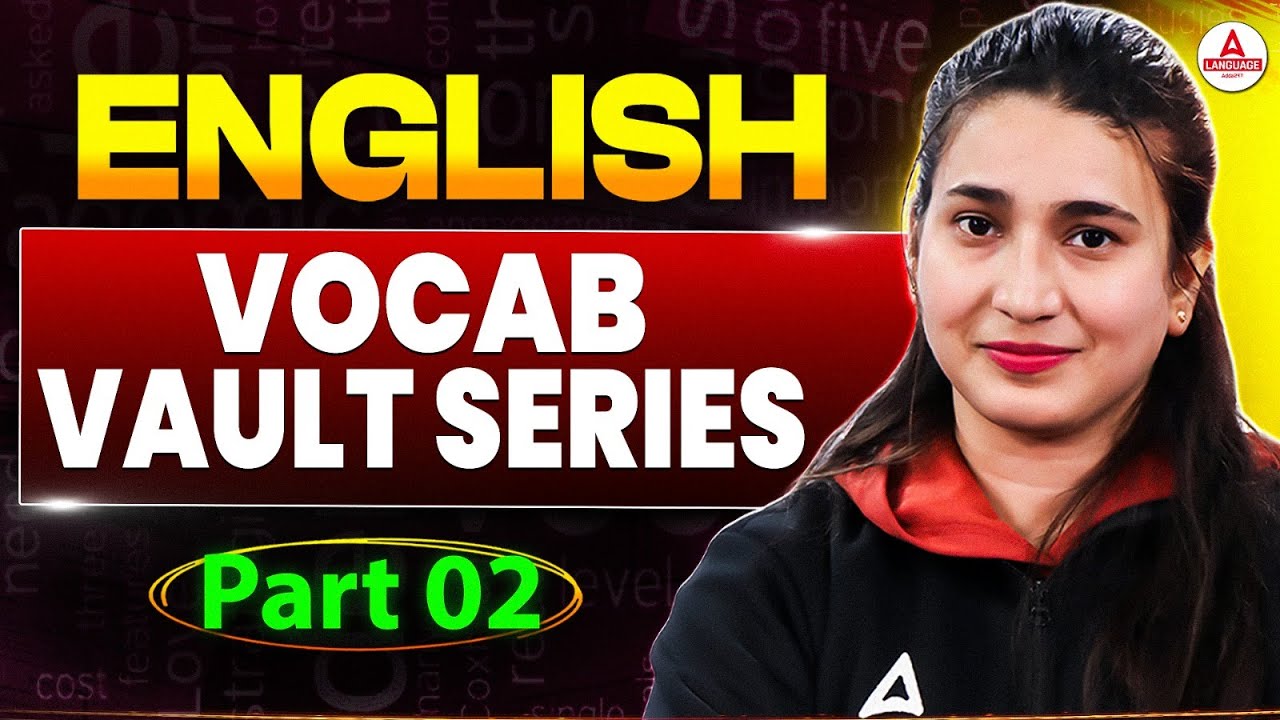 Словарный запас английского языка | Серия «Vocab Vault» | Часть 2, автор: Рубаика Мэм