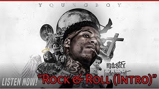 NBA Youngboy - Rock & Roll (Intro) [Master The Day Of Judgement]