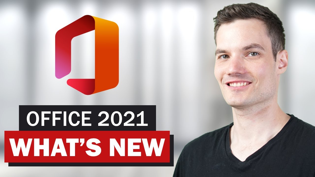 Office 2021: All the NEW Features