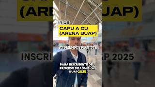 This is how you get from CAPU to the BUAP CU Arena for the BUAP 2025 registration #shorts #buap20...