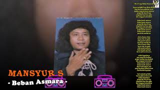 Mansyur S - Beban Asmara